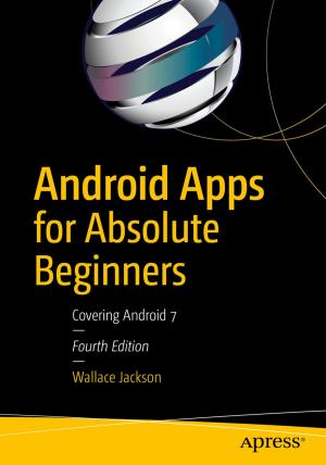 Cover of the book Android Apps for Absolute Beginners by Brajesh De
