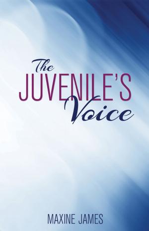 Cover of the book The Juvenile's Voice by Sharon Musson