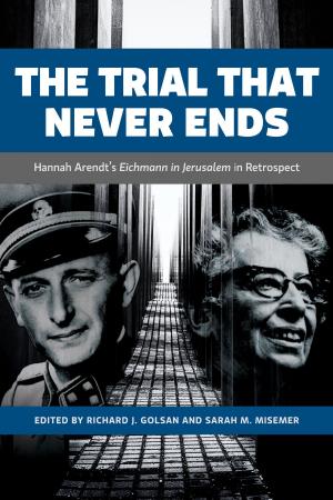 Cover of the book The Trial That Never Ends by Bart Beaty
