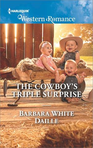 Cover of the book The Cowboy's Triple Surprise by Melanie Toye