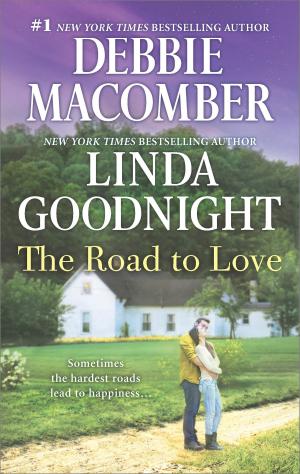 Cover of the book The Road to Love by Lori Foster