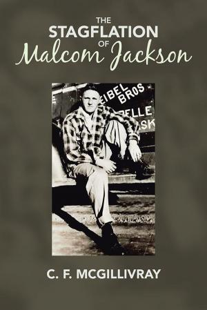 Cover of the book The Stagflation of Malcom Jackson by Barbara How
