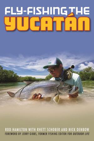Cover of the book Fly-Fishing the Yucatan by Joyce Morgan, Conrad Walters