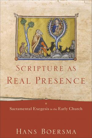Cover of the book Scripture as Real Presence by Jim Wallis