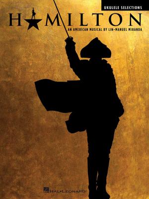 Cover of the book Hamilton Songbook by Hal Leonard Corp.