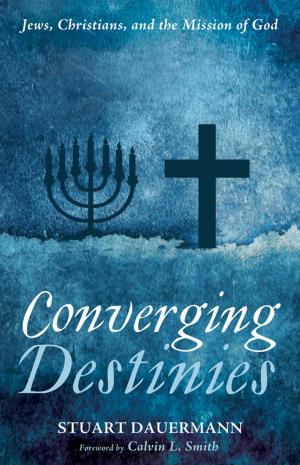 Cover of the book Converging Destinies by John Milbank