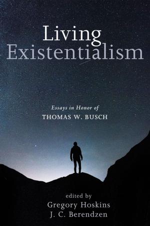 Cover of the book Living Existentialism by Phil Snider