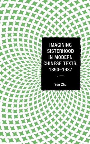 Cover of the book Imagining Sisterhood in Modern Chinese Texts, 1890–1937 by Olympe de Gouges, Christine Escallier, Elisa Seixas