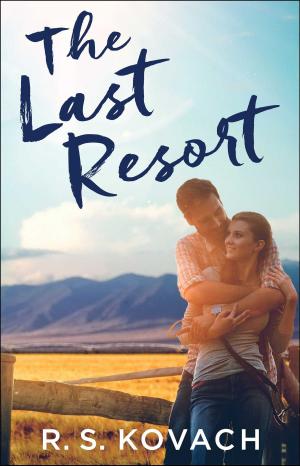 Cover of the book The Last Resort by Kelly Meding