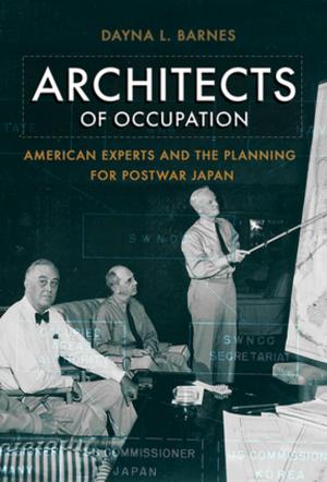 Cover of the book Architects of Occupation by Annemarie H. Sammartino