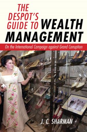 Cover of the book The Despot's Guide to Wealth Management by Carrie M. Lane
