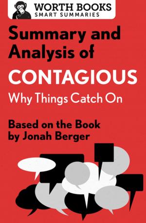Cover of the book Summary and Analysis of Contagious: Why Things Catch On by Doris Doppler