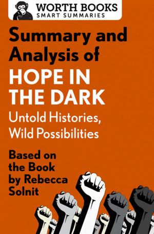 Cover of Summary and Analysis of Hope in the Dark: Untold Histories, Wild Possibilities
