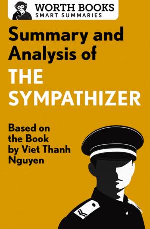 Cover of the book Summary and Analysis of The Sympathizer by Worth Books