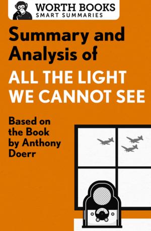 Cover of the book Summary and Analysis of All the Light We Cannot See by George Thomas Clark