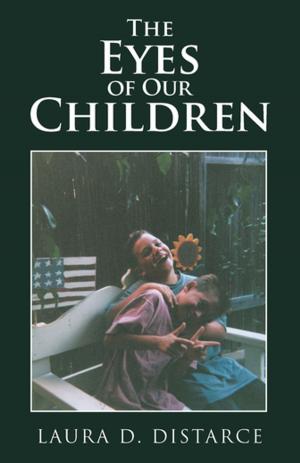 Cover of the book The Eyes of Our Children by Gloria D. Jones