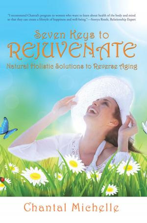 Cover of the book Seven Keys to Rejuvenate by Deborah Burns