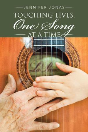 Cover of Touching Lives, One Song at a Time