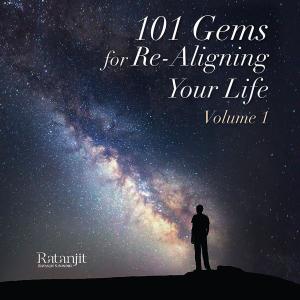 Cover of the book 101 Gems for Re-Aligning Your Life by Sherry Louise Stoll