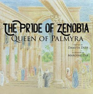 Cover of the book The Pride of Zenobia by Ken Jeremiah