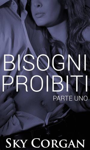 Cover of the book Bisogni Proibiti by Mario Garrido Espinosa