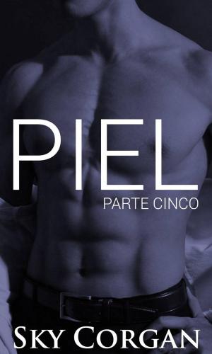 Cover of the book Piel: Parte Cinco by Federica Leva
