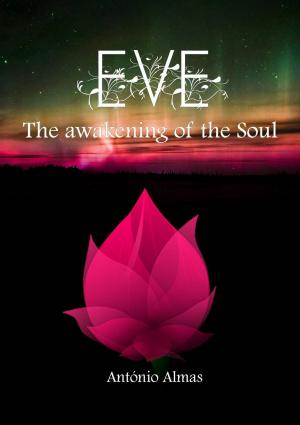 Book cover of Eve - The Awakening of the Soul
