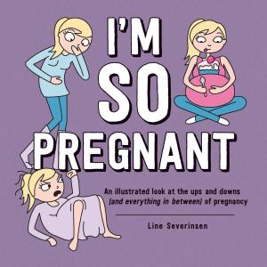 Cover of the book I'm So Pregnant by Michael Zwell