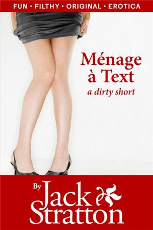Cover of the book Ménage à Text by Sarah Doren