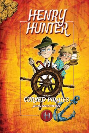 Cover of the book Henry Hunter and the Cursed Pirates by Christopher Miko, Garrett Romines