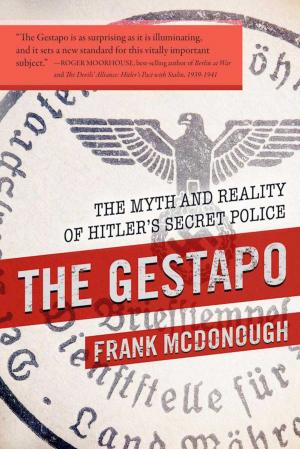 Cover of the book The Gestapo by L. P. Holmes