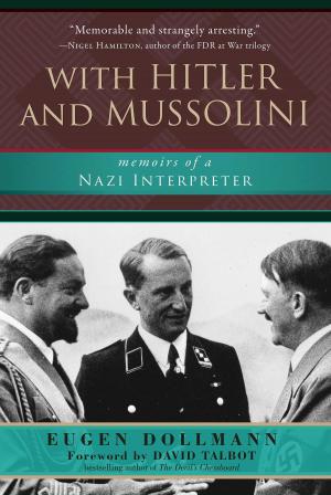 Cover of the book With Hitler and Mussolini by Michael J. Goldberg