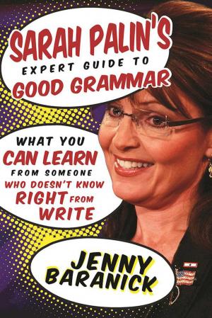 Book cover of Sarah Palin's Expert Guide to Good Grammar