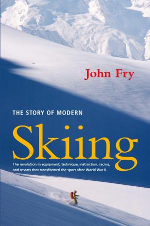 Book cover of The Story of Modern Skiing