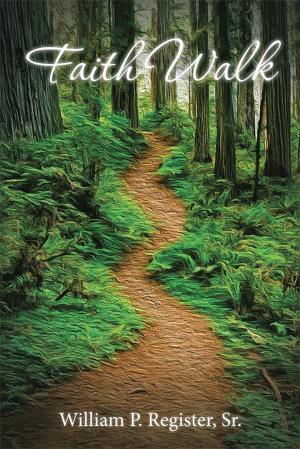 Cover of the book Faith Walk by Linda P. Thompson