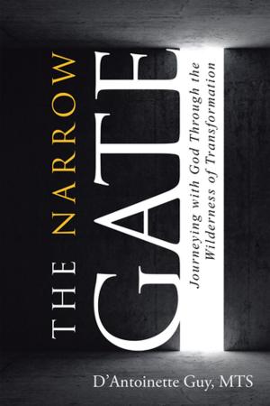 Cover of the book The Narrow Gate by Anna Marie Gazzolo