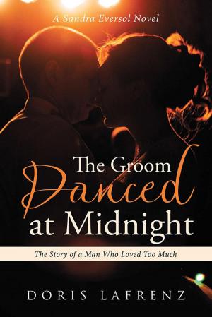 bigCover of the book The Groom Danced at Midnight by 