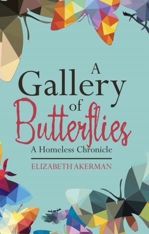 Cover of the book A Gallery of Butterflies by Justyn Rees