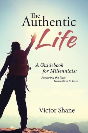 Cover of the book The Authentic Life by Nanci J. Gravill