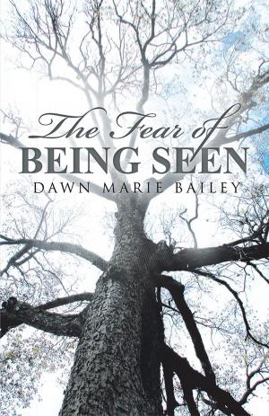 bigCover of the book The Fear of Being Seen by 