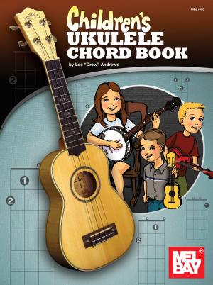 Cover of the book Children's Ukulele Chord Book by Merlin Douglas Larsen
