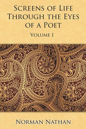 Cover of the book Screens of Life Through the Eyes of a Poet by Jennifer Taylor