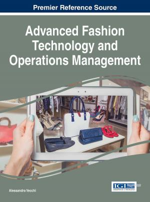 Cover of the book Advanced Fashion Technology and Operations Management by Megan Lowe, Lindsey M. Reno
