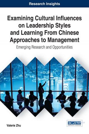 Cover of the book Examining Cultural Influences on Leadership Styles and Learning From Chinese Approaches to Management by Tom Carter