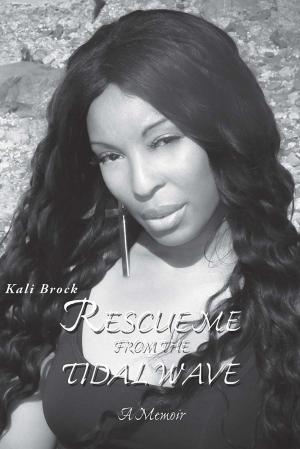 Cover of the book Rescue Me from the Tidal Wave by Bonnie McGill