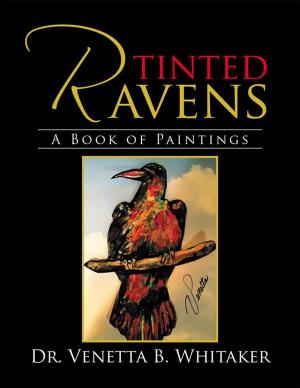Cover of the book Tinted Ravens by Josina M. van der Maas