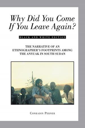 Cover of the book Why Did You Come If You Leave Again? by RG Lewis Converse