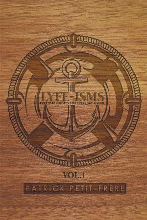 Cover of the book Lyfe-Isms by E. Jay Ipheghe