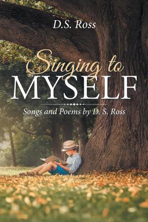 Cover of the book Singing to Myself by Lydia Scholten Ott