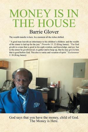 Cover of the book Money Is in the House by Patricia L. Carpenter
